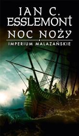 Okładka książki Noc noży. Imperium Malazańskie. Tom 1