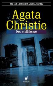 Noc w bibliotece. Autor: Agatha Christie. Dadada.pl Okładka książki Noc w bibliotece