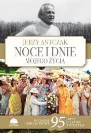 Okładka książki Noce i dnie mojego życia. Wydanie jubileuszowe