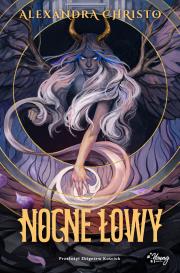Nocne łowy. Autor: Alexandra Christo. Dadada.pl Okładka książki Nocne łowy