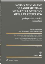 Normy minimalne w zakresie praw, wsparcia i ochrony ofiar przestępstw. Autor: Lidia Mazowiecka, Bieńkowska Ewa. Dadada.pl Okładka książki Normy minimalne w zakresie praw, wsparcia i ochrony ofiar przestępstw
