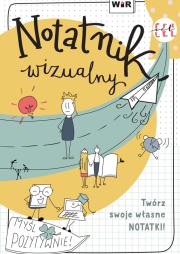 Notatnik wizualny. Autor: Joanna Foryś, Bogusława Mikołajczyk. Dadada.pl Okładka książki Notatnik wizualny