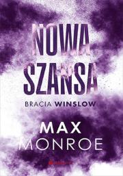 Nowa szansa. Bracia Winslow. Tom 4. Autor: Monroe Max. Dadada.pl Okładka książki Nowa szansa. Bracia Winslow. Tom 4