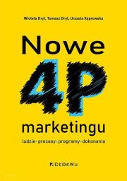 Okładka książki Nowe 4P marketingu - ludzie, procesy, programy..