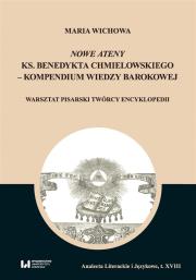 Okładka książki Nowe Ateny ks. Benedykta Chmielowskiego - kompendium wiedzy barokowej