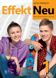 Okładka książki Nowe język niemiecki Effekt Neu zeszyt ćwiczeń część 1 liceum i technikum EDYCJA 2022-2024 184113
