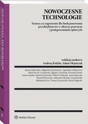 Nowoczesne technologie – szansa czy zagrożenie dla funkcjonowania przedsiębiorców w obrocie prawnym i postępowaniach sądowych. Autor: prof. dr hab. Adam Olejniczak. Dadada.pl Okładka książki Nowoczesne technologie – szansa czy zagrożenie dla funkcjonowania przedsiębiorców w obrocie prawnym i postępowaniach sądowych