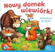 Nowy domek wiewiórki. Autor: Drabik Wiesław. Dadada.pl Okładka książki Nowy domek wiewiórki