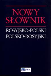 Nowy słownik rosyjsko-polski polsko-rosyjski. Autor: Wawrzyńczyk Jan. Dadada.pl Okładka książki Nowy słownik rosyjsko-polski polsko-rosyjski