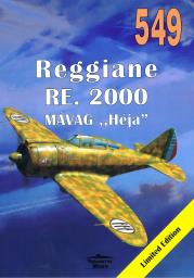 Nr 549 Reggiane RE. 2000. Autor: Janusz Ledwoch. Dadada.pl Okładka książki Nr 549 Reggiane RE. 2000