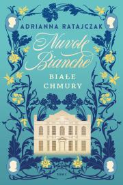 Nuvole bianche. Białe chmury. Autor: Adrianna Ratajczak. Dadada.pl Okładka książki Nuvole bianche. Białe chmury