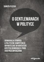 Okładka książki O gentlemanach w polityce