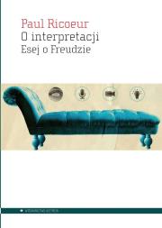 O interpretacji. Esej o Freudzie. Autor: Paul Ricoeur. Dadada.pl Okładka książki O interpretacji. Esej o Freudzie