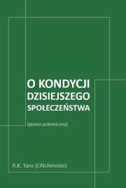 Okładka książki O kondycji dzisiejszego społeczeństwa