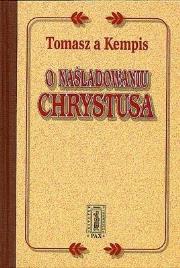 O naśladowaniu Chrystusa w.2024. Autor: Tomasz A. Kempis. Dadada.pl Okładka książki O naśladowaniu Chrystusa w.2024