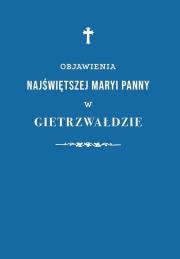 Objawienia Najświętszej Maryi Panny... Autor:   Praca zbiorowa. Dadada.pl Okładka książki Objawienia Najświętszej Maryi Panny..