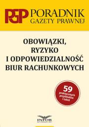Obowiązki ryzyko i odpowiedzialność biur rachunkowych. Wydawca: Infor. Dadada.pl Opakowanie Obowiązki ryzyko i odpowiedzialność biur rachunkowych