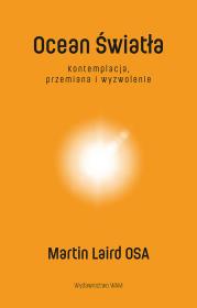 Ocean Światła. Autor: Martin Laird OSA. Dadada.pl Okładka książki Ocean Światła