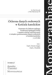 Ochrona danych osobowych w Kościele...T.1. Autor: Kroczek Piotr, Piotr Skonieczny. Dadada.pl Okładka książki Ochrona danych osobowych w Kościele...T.1