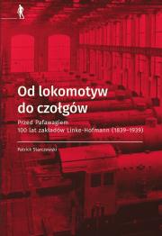 Okładka książki Od lokomotyw do czołgów