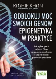 Okładka książki Odblokuj moc swoich genów. Epigenetyka w praktyce