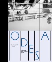 Odesa. Długi wiek XX w sztuce. Autor:   Praca zbiorowa. Dadada.pl Okładka książki Odesa. Długi wiek XX w sztuce