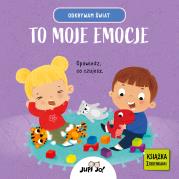 Odkrywam świat. To moje emocje. Autor: Młodnicka Magdalena. Dadada.pl Okładka książki Odkrywam świat. To moje emocje