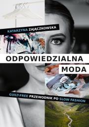 Okładka książki Odpowiedzialna moda