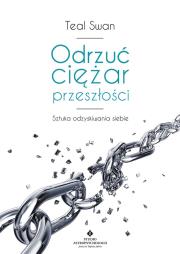 Okładka książki Odrzuć ciężar przeszłości