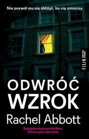 Odwróć wzrok wyd. kieszonkowe. Wydawca: Filia. Dadada.pl Opakowanie Odwróć wzrok wyd. kieszonkowe