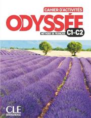 Odyssee C1/C2 ćwiczenia do języka francuskiego. Autor:   Praca zbiorowa. Dadada.pl Okładka książki Odyssee C1/C2 ćwiczenia do języka francuskiego