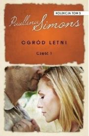 Okładka książki Ogród letni cz.1
