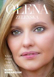 Ołena Zełenska. Autor: Makarczuk Alina. Dadada.pl Okładka książki Ołena Zełenska
