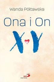 Ona i on. Autor: Wanda Półtawska. Dadada.pl Okładka książki Ona i on