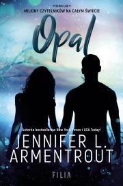 Opal. Autor: Armentrout Jennifer L.. Dadada.pl Okładka książki Opal