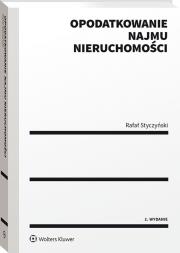 Opodatkowanie najmu nieruchomości. Autor: Styczyński Rafał. Dadada.pl Okładka książki Opodatkowanie najmu nieruchomości