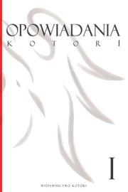 Okładka książki Opowiadania Kotori. Tom 1