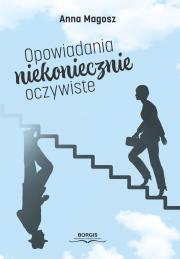 Okładka książki Opowiadania niekoniecznie oczywiste