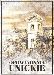 Opowiadania unickie. Autor: red. Roman Wiszniewski. Dadada.pl Okładka książki Opowiadania unickie