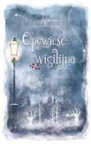 Opowieść wigilijna (wydanie pocketowe). Autor: Charles Dickens. Dadada.pl Okładka książki Opowieść wigilijna (wydanie pocketowe)
