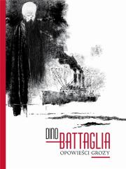 Opowieści grozy. Autor: Dino Battaglia. Dadada.pl Okładka książki Opowieści grozy