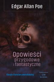 Okładka książki Opowieści przygodowe i fantastyczne (Poe)