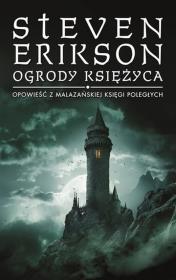 Opowieści z Malazańskiej Księgi Poległych T.1. Autor: Erikson Steven. Dadada.pl Okładka książki Opowieści z Malazańskiej Księgi Poległych T.1