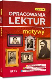 Okładka książki Opracowania lektur - motywy szkoła podstawowa klasy 7-8