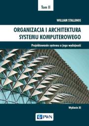 Okładka książki Organizacja i architektura systemu komputerowego Tom 2