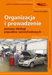 Okładka książki Organizacja i prowadzenie procesu obsługi pojazdów