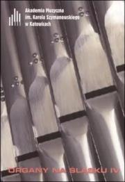 Okładka książki Organy na Śląsku IV