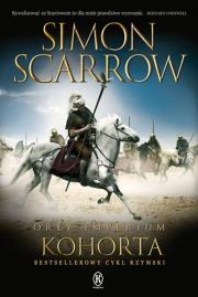 Orły imperium 12. Kohorta. Autor: Simon Scarrow. Dadada.pl Okładka książki Orły imperium 12. Kohorta