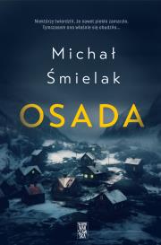 Osada. Autor: Michał Śmielak. Dadada.pl Okładka książki Osada