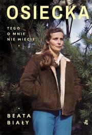 Okładka książki Osiecka. Tego o mnie nie wiecie